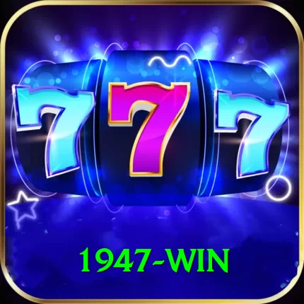 1947 win Mega Slots - 2