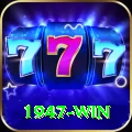 1947 win Mega Slots